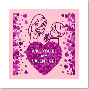 will you be my valentine Posters and Art